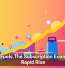Tech Fuels The Subscription Economy’s Rapid Rise